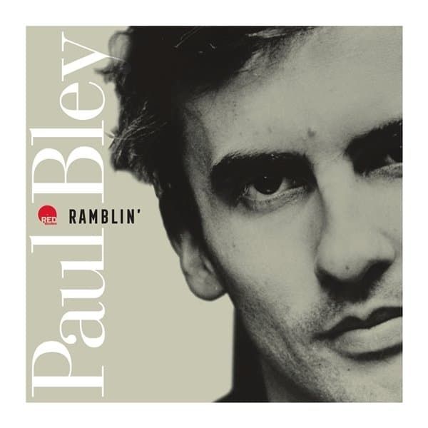 Paul Bley - Ramblin' (LP)