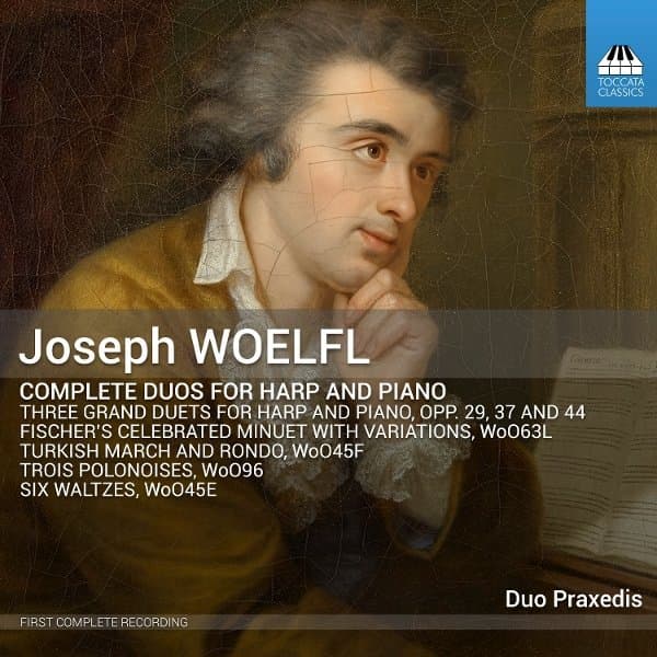 Duo Praxedis - Woelfl: Complete Duos For Harp And Piano (CD)