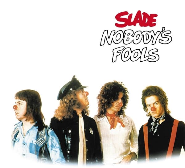Slade - Nobody's Fools (CD) (Expanded Edition)