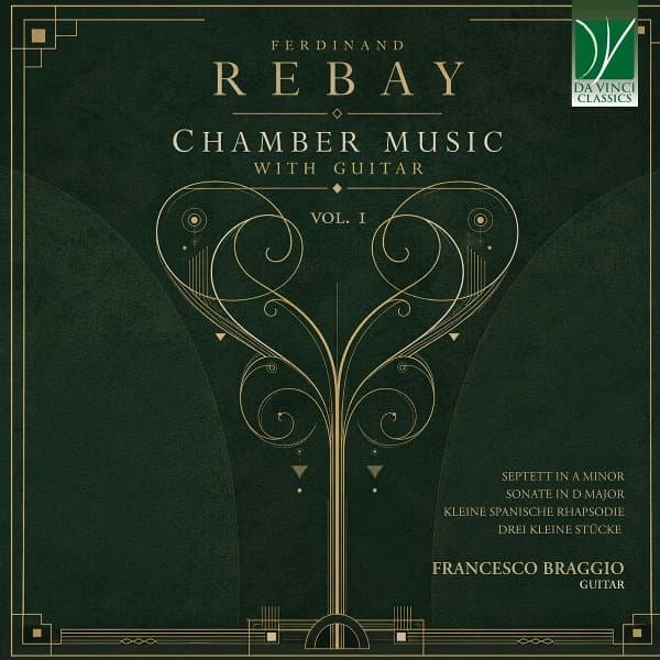 Francesco Braggio, Sara Franchini, Elisa Metus, Gaia Gaibazzi, Marco Tarabdei - Ferdinand Rebay: Chamber Music With Guitar Vol. 1 (CD)