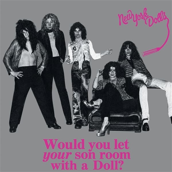 New York Dolls - Would You Let Your Son Room With A Doll (CD)