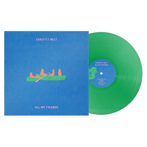 Chastity Belt - All My Friends (LP) (Coloured Vinyl)