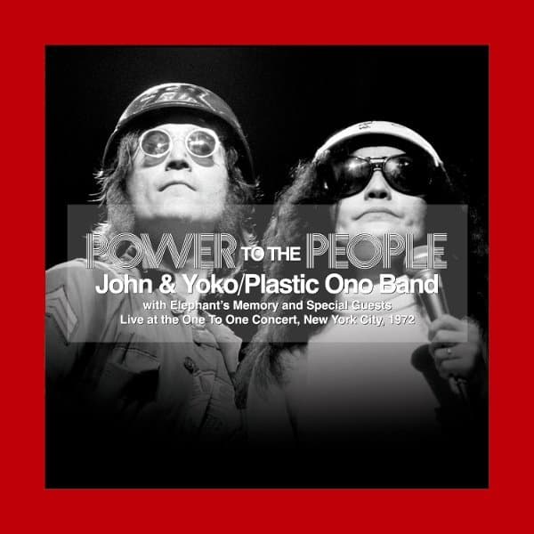 John Lennon, Yoko Ono/Plastic Ono Band, Elephant\'s Memory - Power To The People