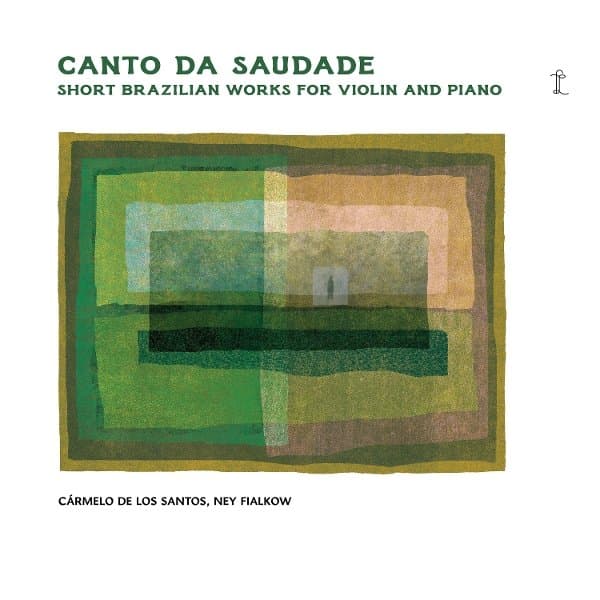 Carmelo De Los Santos, Ney Fialkow - Canto Da Saudade (CD)