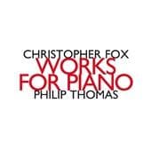 Philip Thomas - Fox: Works For Piano (CD)