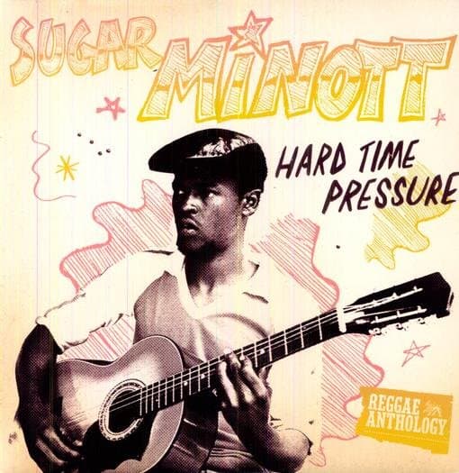 Sugar Minott - Hard Time Pressure (LP)