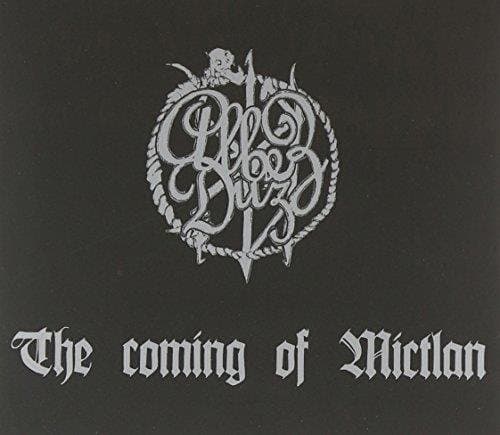 Albez Duz - The Coming Of Mictlan (CD)