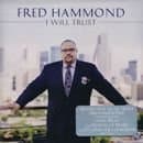 Fred Hammond - I Wil Trust