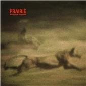 Prairie - Like A Pack Of Hounds (CD)