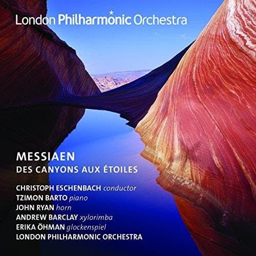 Christoph Eschenbach, Tzimon Barto, John Ryan, Andrew Barclay, Erika Öhman, London Philharmonic Orchestra - Messiaen: Des Canyons Aux Étoiles (2 CD)