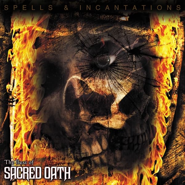 Sacred Oath - Spells & Incantations: The Best Of (2 LP) (Deluxe Edition)