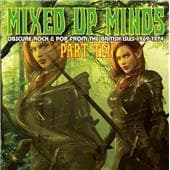 Mixed Up Minds Part Ten