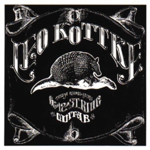 Leo Kottke - 6- And 12-String Guitar