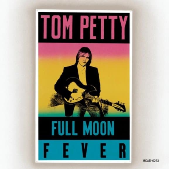 Tom & Heartbreakers Petty - Full Moon Fever