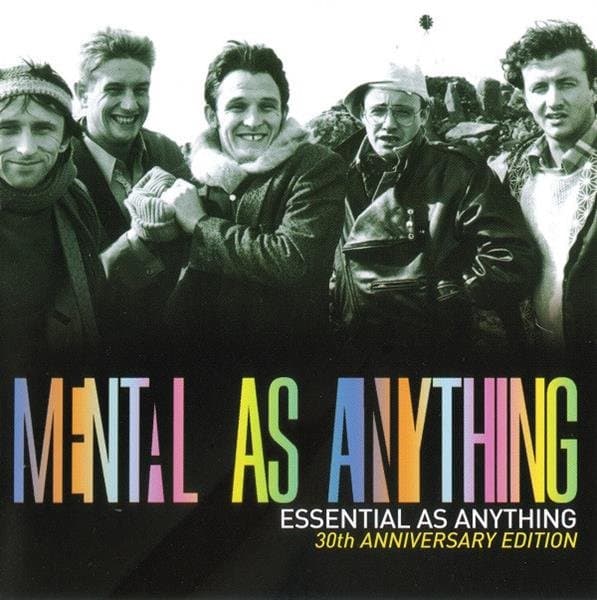Mental as Anything - Essential As Anything