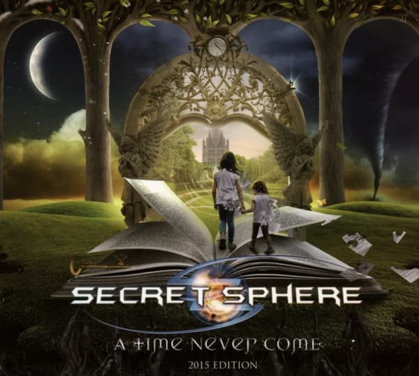 Secret Sphere - A Time Never Come (2015 Edition) (CD)