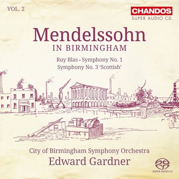City Of Birmingham Symphony Orchestra - Bartholdy: Mendelssohn In Birmingham Vol.2 (SACD)