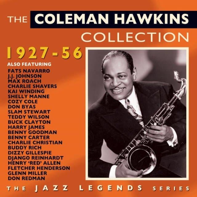 Coleman Hawkins - The Coleman Hawkins Collection - 1927-56 (2 CD)