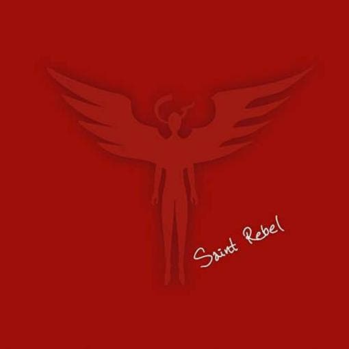 Saint Rebel - Saint Rebel