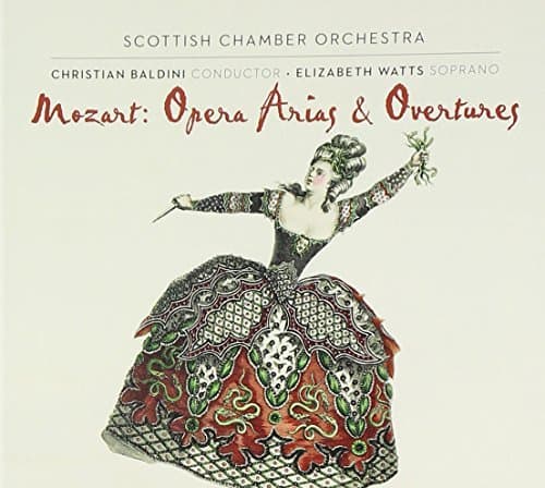 Scottish Chamber Orchestra & Christian Baldini & Watts - Mozart: Opera Arias And Overtures (SACD)