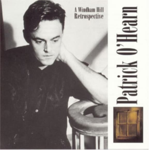 Patrick O'Hearn - Windham Hill Retrospective (CD)