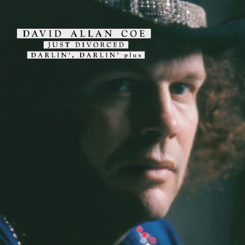 David Allan Coe - Just Divorced/Darlin Darl (CD)