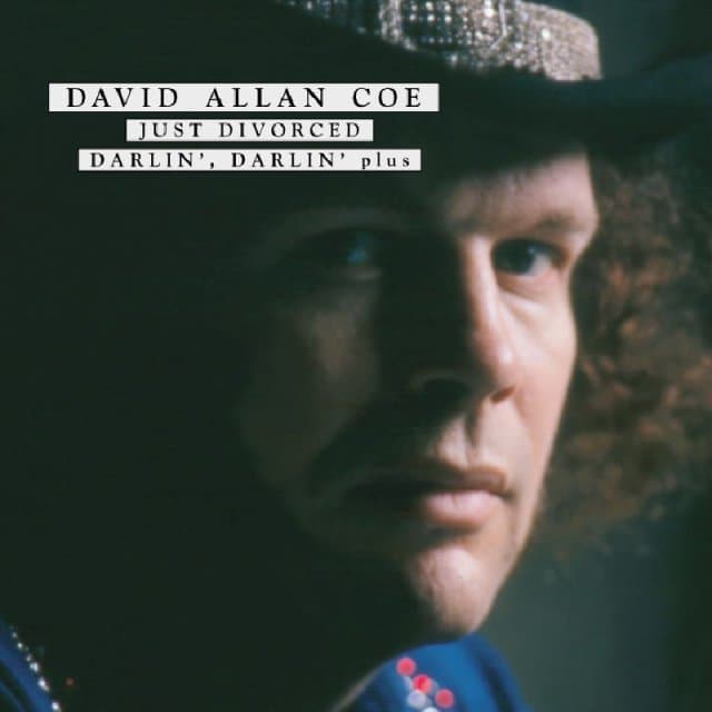 David Allan Coe - Just Divorced/Darlin Darl (CD)