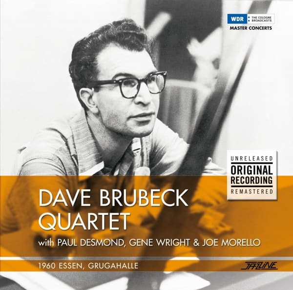 Dave Brubeck Quartet With Paul Desmond, Eugene Wright & Joe Morello - 1960 Essen, Grugahalle (LP) (Remastered)