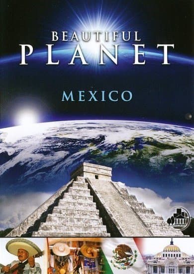 Beautiful Planet - Mexico (DVD)