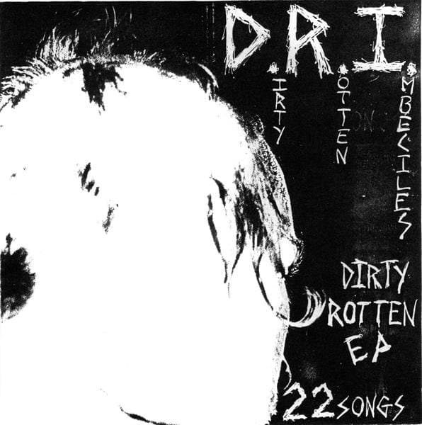 Dirty Rotten Imbeciles - Dirty Rotten EP (7" Single)