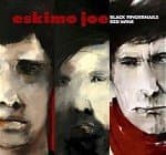 Eskimo Joe - Black Fingernails, Red Wine