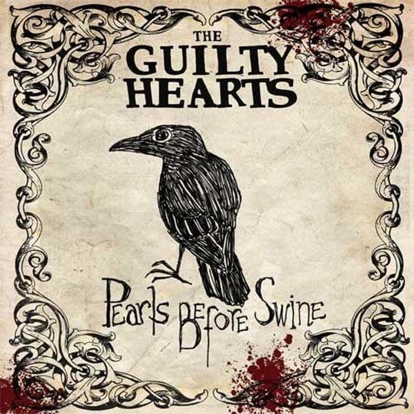 Guilty Hearts - Pearls Before Swine (LP)