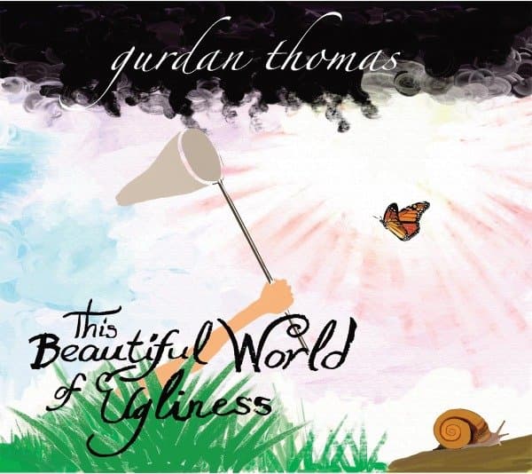Thomas Gurdan - This Beautiful World Of Ugliness (LP)