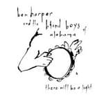 Harper Ben & Blind Boys Of Ala - There Will Be A Light