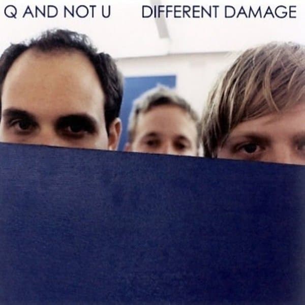 Q And Not U - Different Damage (LP) (Coloured Vinyl) (Reissue) (Remastered)
