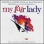 Soundtrack - My Fair Lady - 2001 London Cast Recording