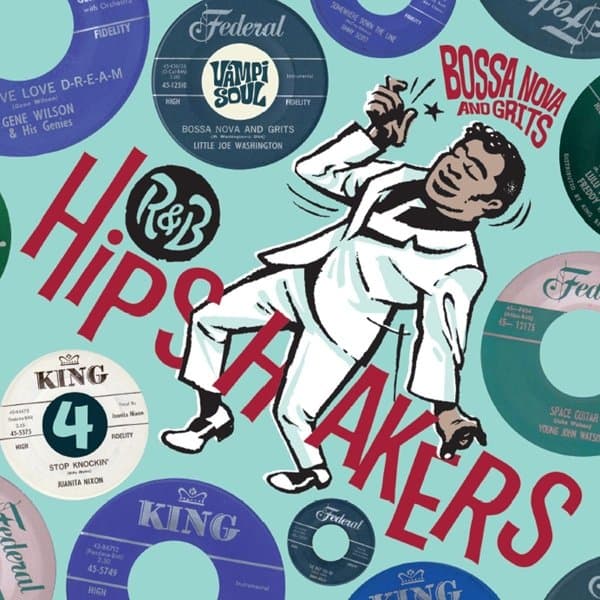 Various Artists - R&B Hipshakers 4 Bossa Nova And Grits (CD)