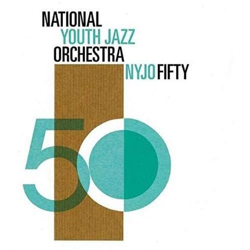 National Youth Jazz Orchestra - NYJO Fifty (2 CD)