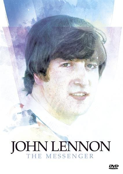 John Lennon - The messenger (DVD)