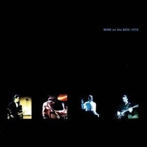 Wire - On The Box 1979