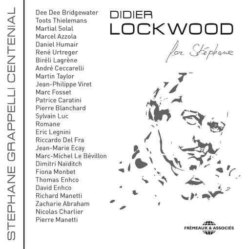 Didier Lockwood (Dee Bridgewater, Romane, Martial Solal) - For Stéphane (Stéphane Grappelli Centennial) (CD)