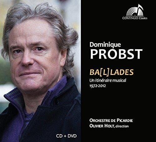 Dominique Probst - Dominique Probst: Bal(l)ades - Un Itin?raire Musical
