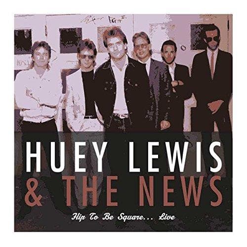 Huey Lewis & The News - Hip To Be Square..Live