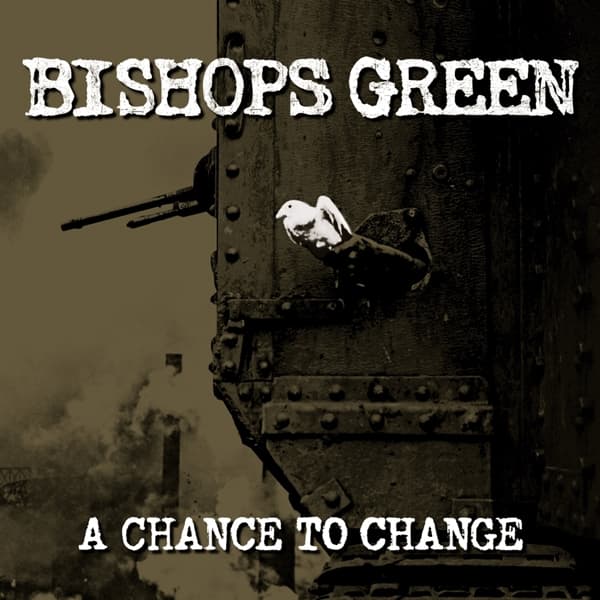 Bishops Green - A Chance To Change (CD)