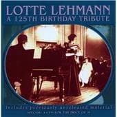 Bach / Beethoven / Brahms / Gounod / Lehmann, Lotte - 125th Birthday Tribute