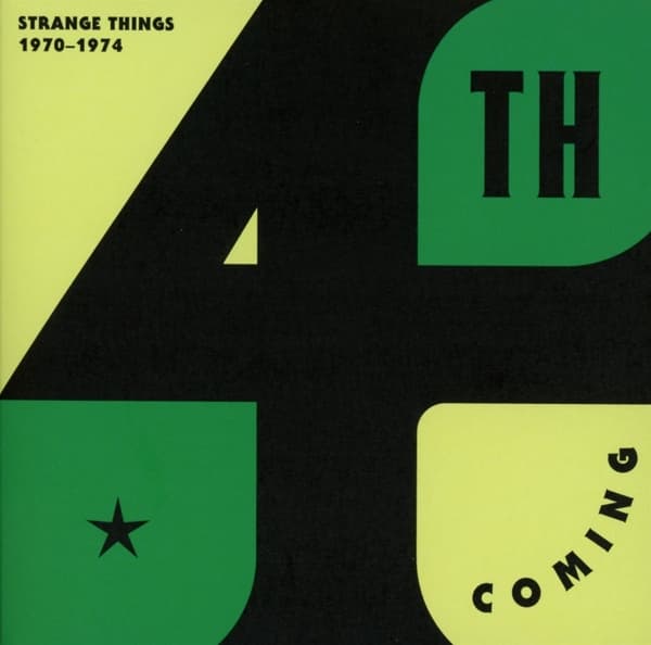4th Coming - Strange Things 1970 - 1974 (CD)