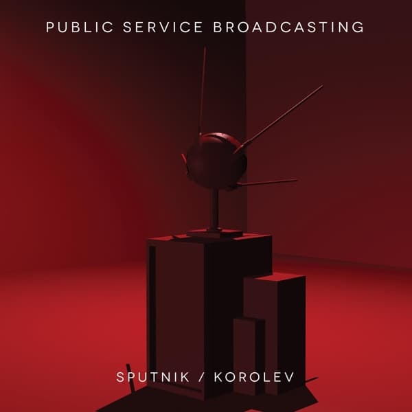 Public Service Broadcasting - Sputnik/Korolev (3" CD Single)