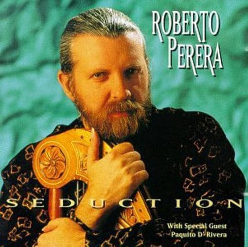 Roberto Perera - Seduction (CD)