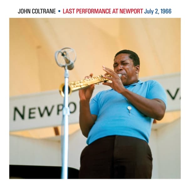 John Coltrane - Last Performance At Newport July 2, 1966 (CD) (Limited Edition) (Remastered)