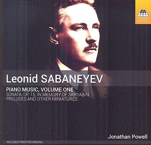 Jonathan Powell - Sabeenev: Piano Music, Volume One: Sonata, Op. 15, In Memory Of Skryabin | Preludes And Other Miniatures (CD)